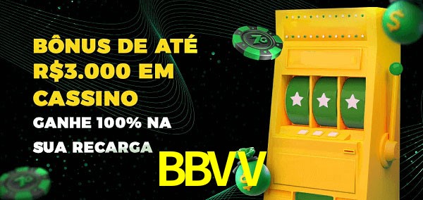 BBVV melhor bônus de depósito